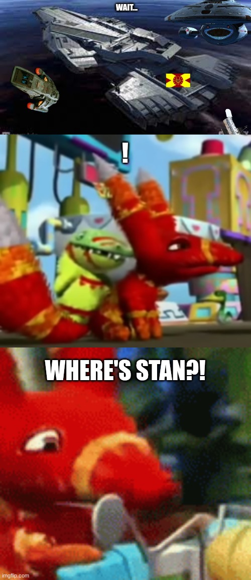 WAIT... ! WHERE'S STAN?! | image tagged in team earth space hq,paulie pretztail lmao,afraid pretztail | made w/ Imgflip meme maker