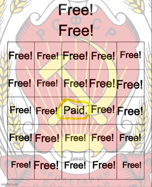 nothing is free. | made w/ Imgflip meme maker