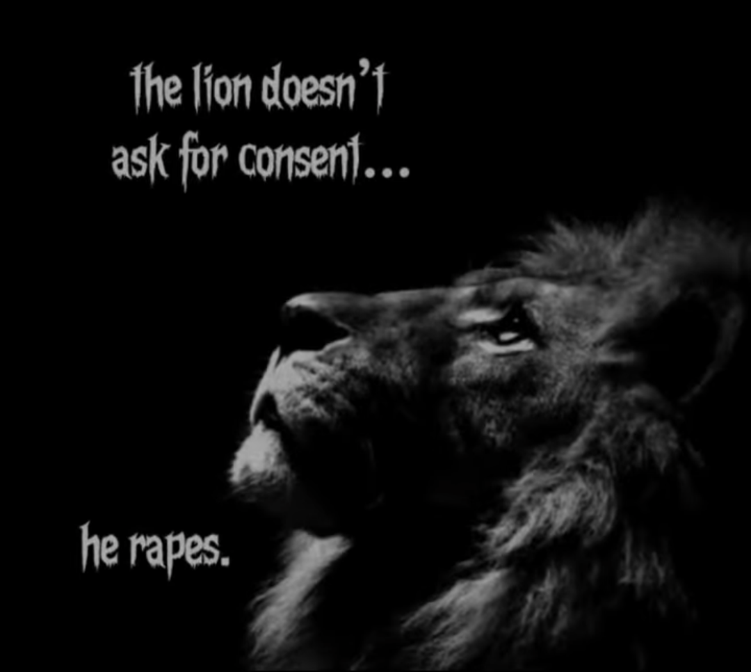 The lion doesn't bother with consent Blank Meme Template