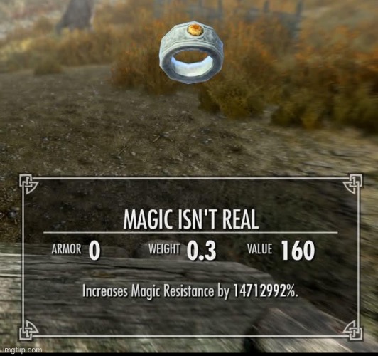 Magic isn’t real | made w/ Imgflip meme maker