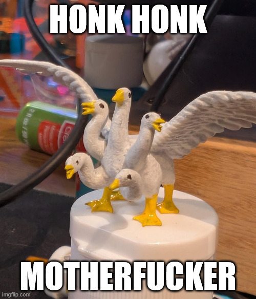 HONK HONK; MOTHERFUCKER | made w/ Imgflip meme maker