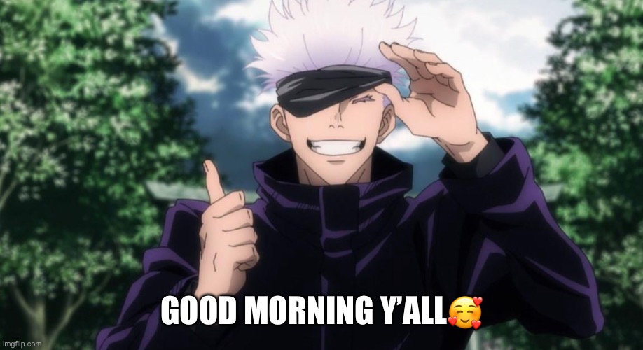 Gm :D | GOOD MORNING Y’ALL🥰 | made w/ Imgflip meme maker