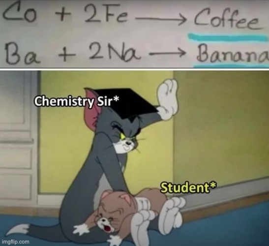 chemistry | made w/ Imgflip meme maker