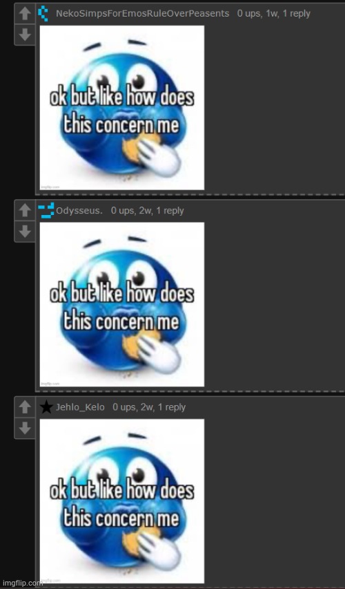 ok but like how does this concern me | image tagged in ok but like how does this concern me | made w/ Imgflip meme maker