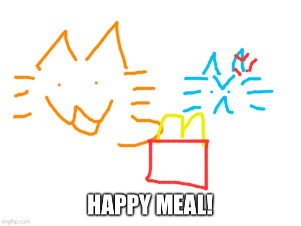 HAPPY MEAL! | made w/ Imgflip meme maker