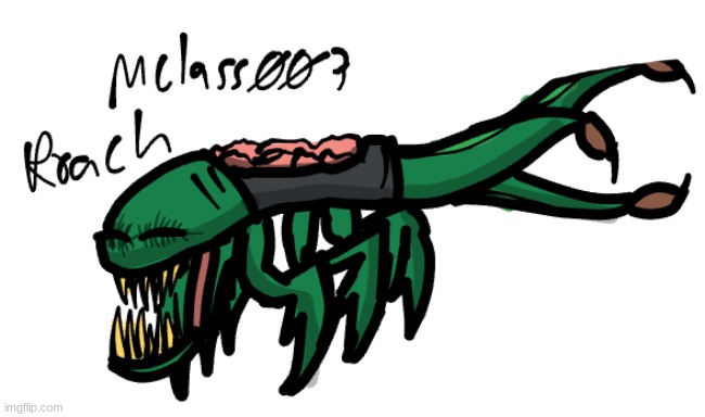 M-Class 003: Roach | made w/ Imgflip meme maker