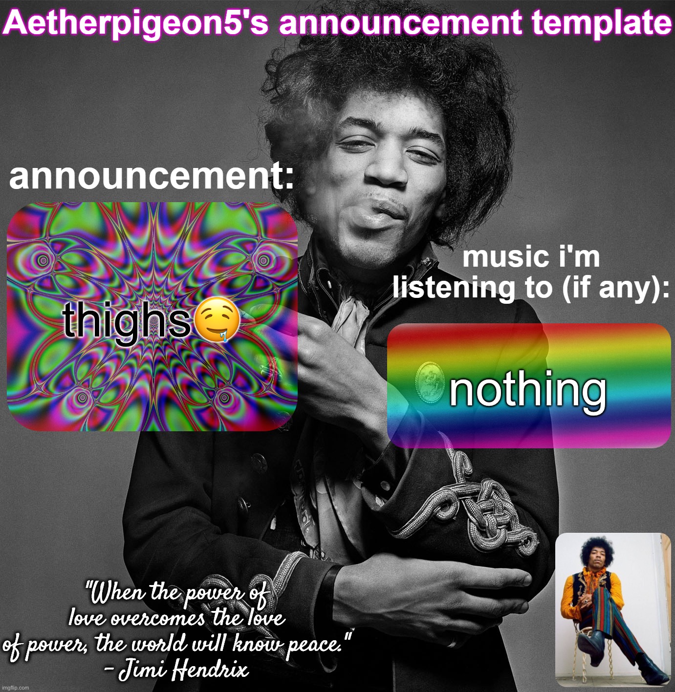 Aetherpigeon5's announcement template | thighs🤤; nothing | image tagged in aetherpigeon5's announcement template | made w/ Imgflip meme maker