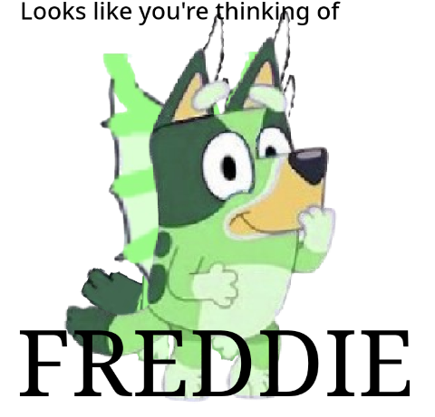 Looks like you're thinking of Freddie Blank Meme Template