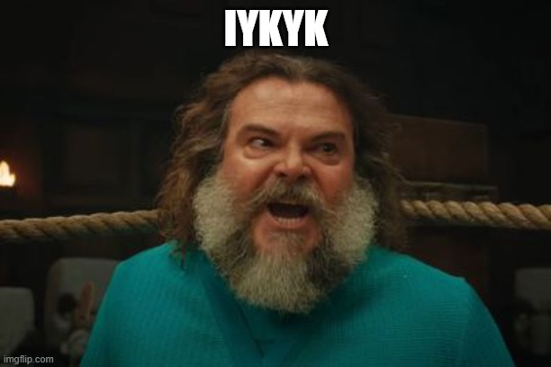 IYKYK | image tagged in chicken jockey | made w/ Imgflip meme maker