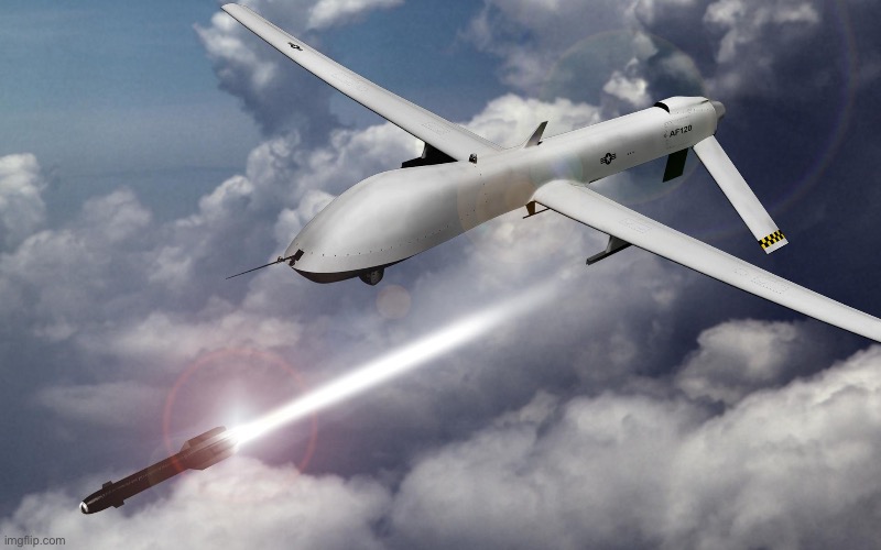 drone strikes | image tagged in drone strikes | made w/ Imgflip meme maker