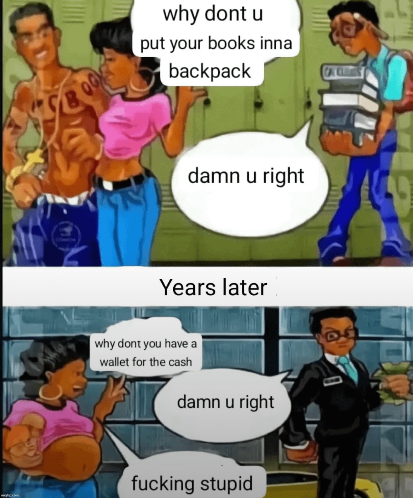 made w/ Imgflip meme maker