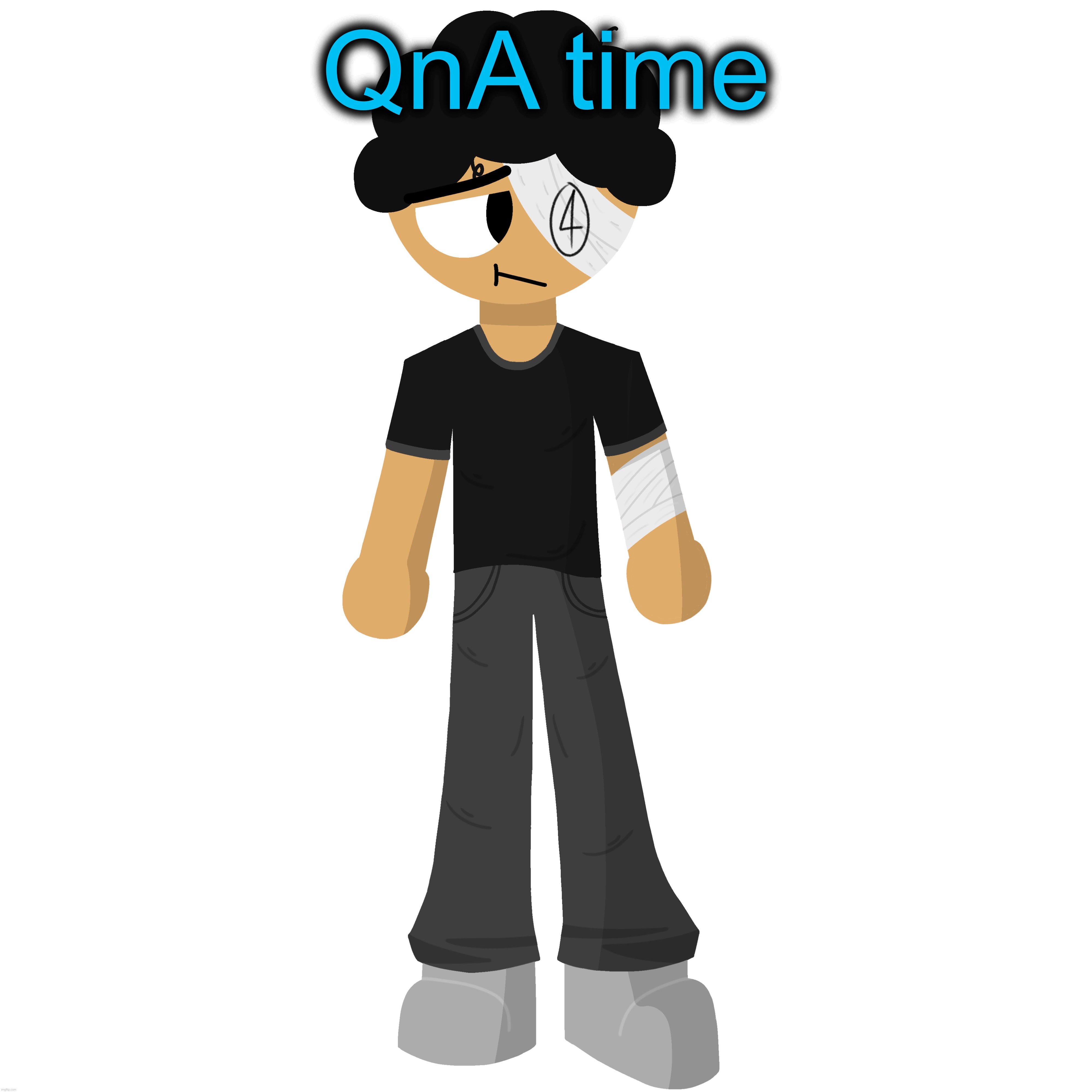 QnA time | made w/ Imgflip meme maker