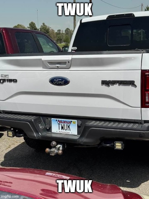 TWUK; TWUK | made w/ Imgflip meme maker