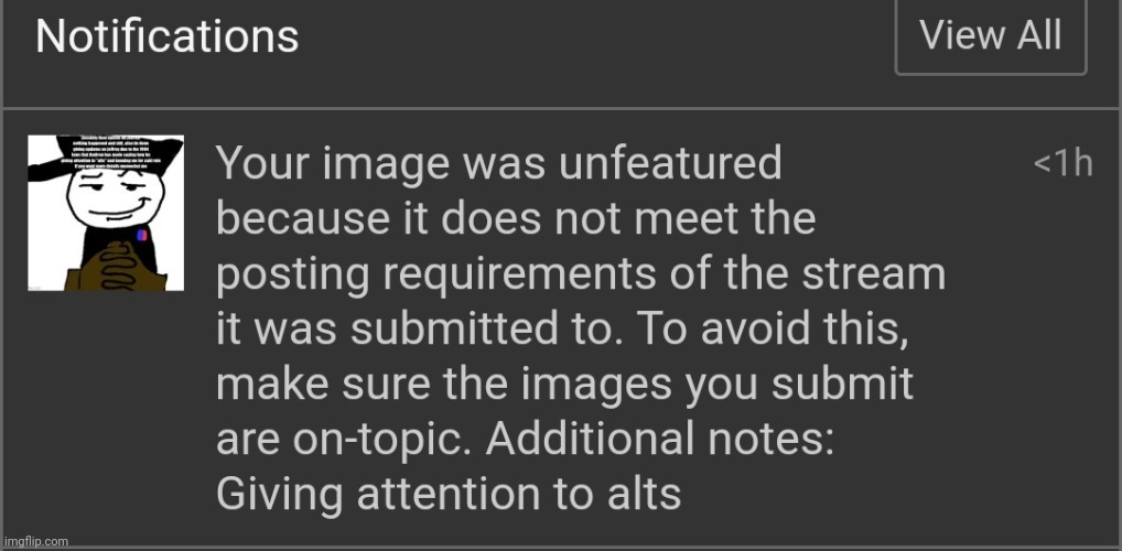 istg this image was made so i wouldnt get unfeatured from "giving attention to alts" this is bs | made w/ Imgflip meme maker