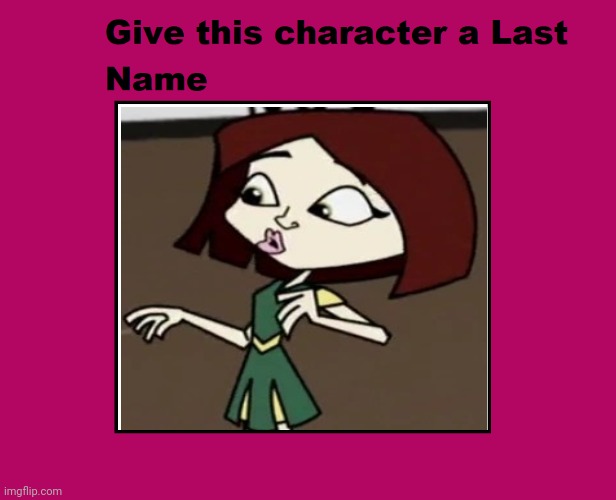 Give Mimi (GUC) a Last Name | image tagged in give this character a last name,growing up creepie,mimi,middling middle school,middle school student | made w/ Imgflip meme maker