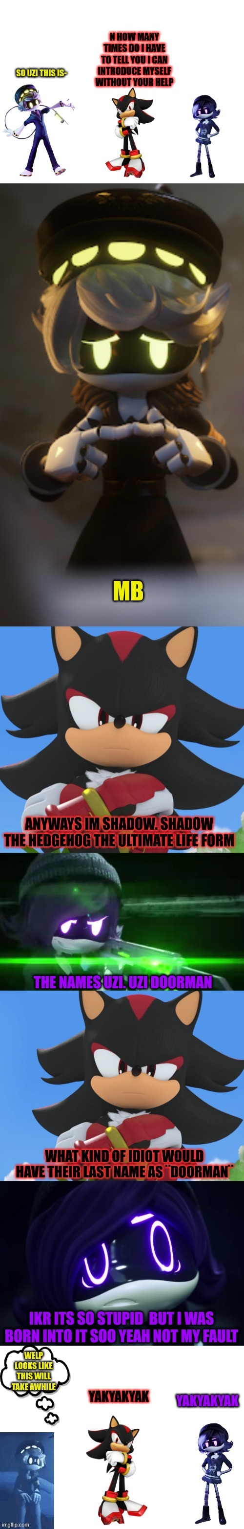 Uzi meets Shadow part 3 (Looks like this is the beginning of a beautiful friendship) | image tagged in murder drones,shadow the hedgehog | made w/ Imgflip meme maker