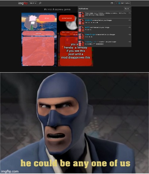 image tagged in he could be anyone of us | made w/ Imgflip meme maker