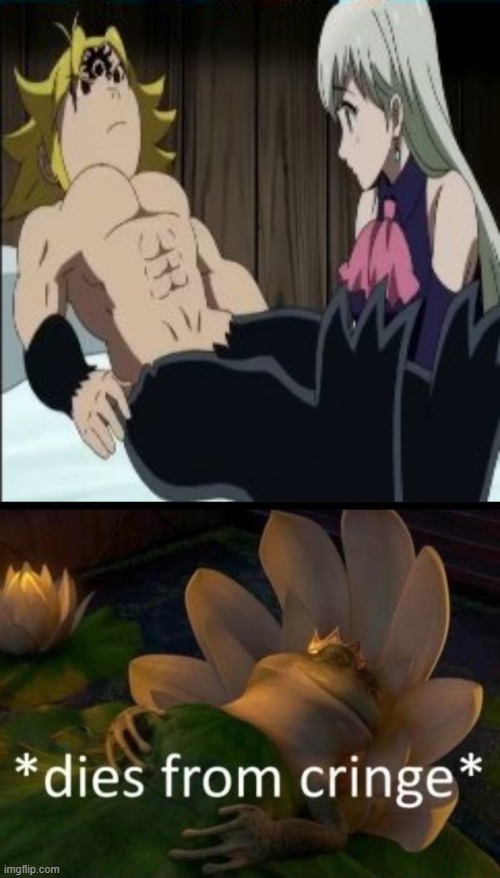 this animation error is laughable | image tagged in dies of cringe,seven deadly sins | made w/ Imgflip meme maker