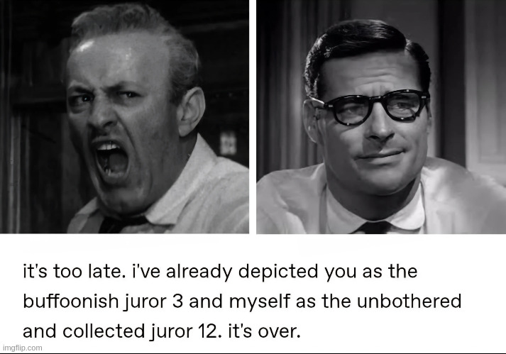 the jurors | image tagged in the jurors | made w/ Imgflip meme maker