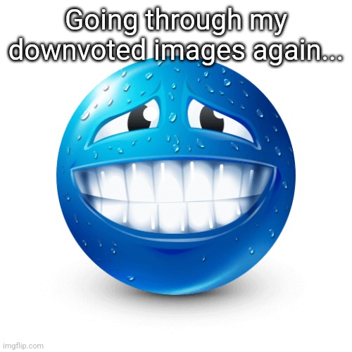 This is so fucking horrendous the ones related to the owu beef i had are so vulgar and crude oh my god | Going through my downvoted images again... | made w/ Imgflip meme maker