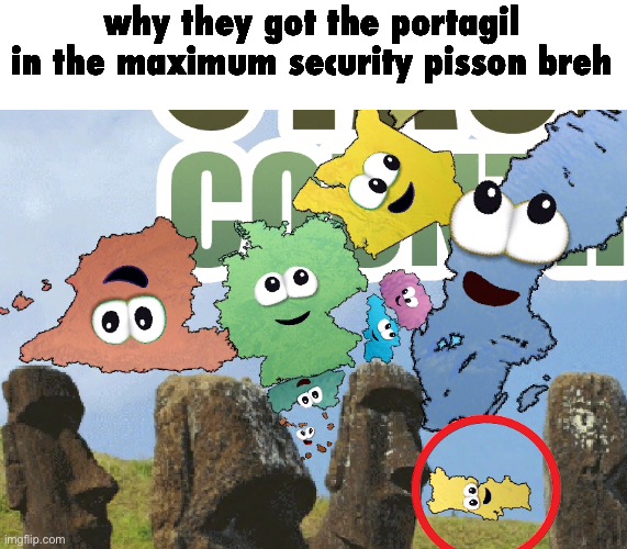 why they got the portagil in the maximum security pisson breh | made w/ Imgflip meme maker