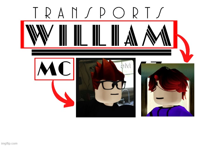 OH WAIT... MORE MC AND WILLIAM NAME SOUNDALIKES! | image tagged in mc,william,name soundalikes,trucks,moscovio may | made w/ Imgflip meme maker