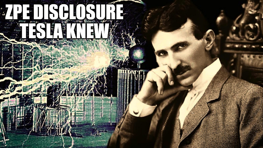 Zero Point Energy | ZPE DISCLOSURE
TESLA KNEW | image tagged in nikola tesla,zpe,red pill | made w/ Imgflip meme maker