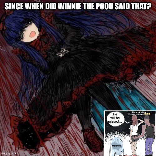 Mabel | SINCE WHEN DID WINNIE THE POOH SAID THAT? | image tagged in mabel | made w/ Imgflip meme maker