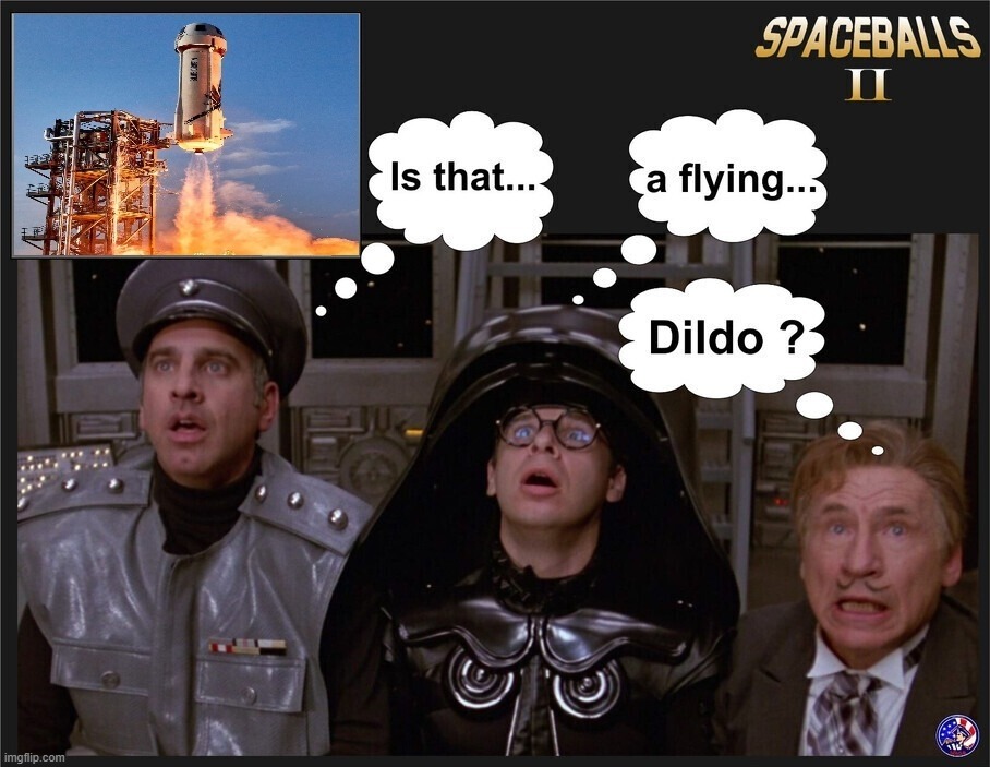Is that Jeff Bezos' flying dildo? | image tagged in jeff bezos,flying dildo,spaceballs,dildos,herbert the pervert,old pervert | made w/ Imgflip meme maker
