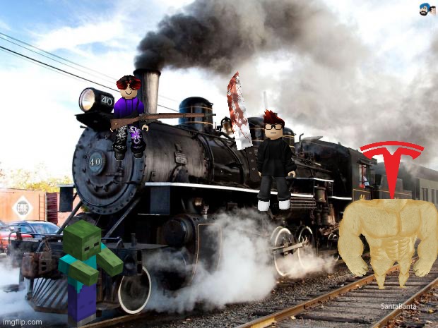 Guess game. | image tagged in train,no context | made w/ Imgflip meme maker