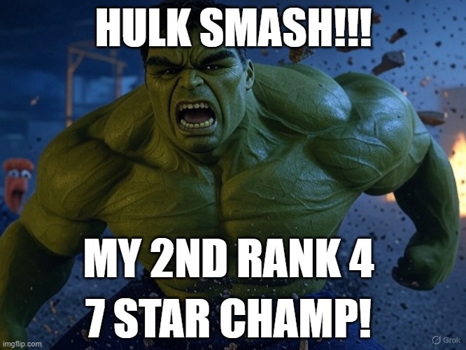 Hulk OG | HULK SMASH!!! MY 2ND RANK 4; 7 STAR CHAMP! | image tagged in mcoc | made w/ Imgflip meme maker