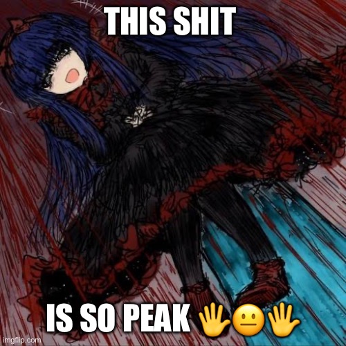 Mabel | THIS SHIT IS SO PEAK ?️??️ | image tagged in mabel | made w/ Imgflip meme maker