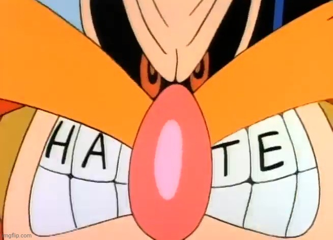 Dr Robotnik's hate teeth | image tagged in dr robotnik's hate teeth | made w/ Imgflip meme maker