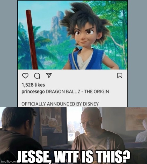 JESSE, WTF IS THIS? | image tagged in breaking bad diner,dragon ball z,breaking bad,disney | made w/ Imgflip meme maker