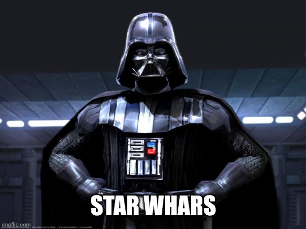 Darth Vader | STAR WHARS | image tagged in darth vader | made w/ Imgflip meme maker