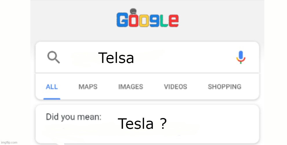 Telsa Tesla ? | made w/ Imgflip meme maker