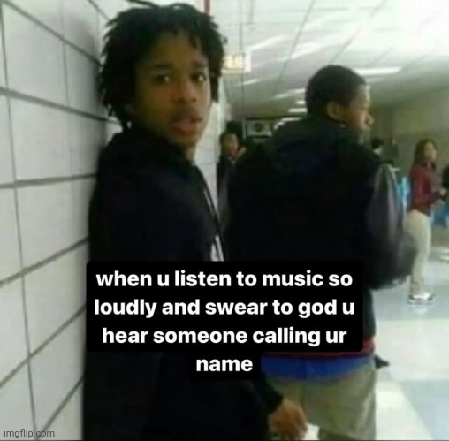 . | made w/ Imgflip meme maker
