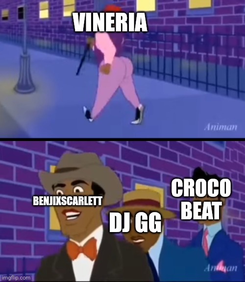 Benji just wants to lick the Vineria's peach over and over again, but he'll never | VINERIA; BENJIXSCARLETT; CROCO BEAT; DJ GG | image tagged in axel in harlem | made w/ Imgflip meme maker