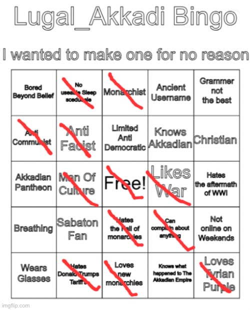 I liek WWI | image tagged in lugal_akkadi bingo | made w/ Imgflip meme maker