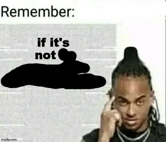 if it's not | image tagged in if it's not in msmg it's not our problem | made w/ Imgflip meme maker