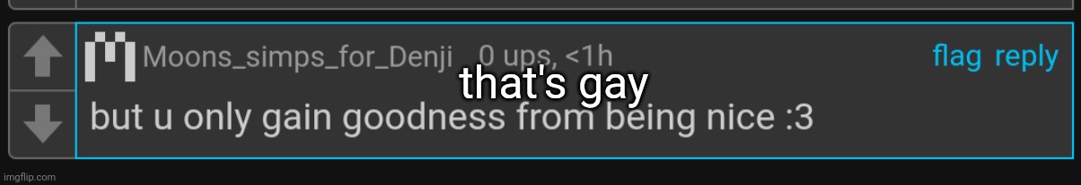 that's gay | made w/ Imgflip meme maker