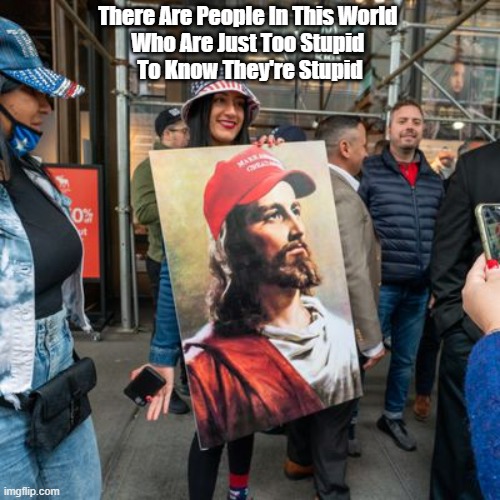 There Are People In This World Who Are Too Stupid To Know They're Stupid | There Are People In This World 
Who Are Just Too Stupid 
To Know They're Stupid | image tagged in stupidity,ignaorance,kroger dunning kruger dunning,stupid,ignorant | made w/ Imgflip meme maker