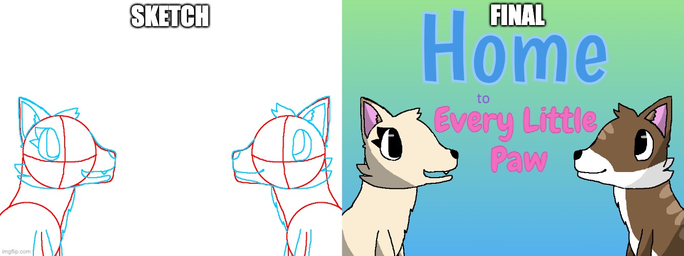 My Project's Progress Part 2: Title Screen Sketch vs Final | FINAL; SKETCH | made w/ Imgflip meme maker