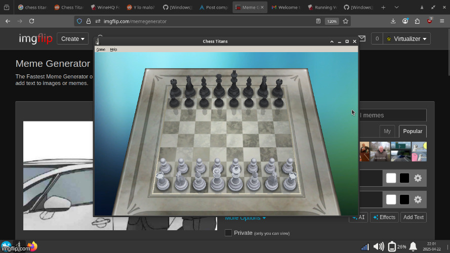 Follow up to last post: finally got chess titans to work on Linux... about gawd dam time | made w/ Imgflip meme maker