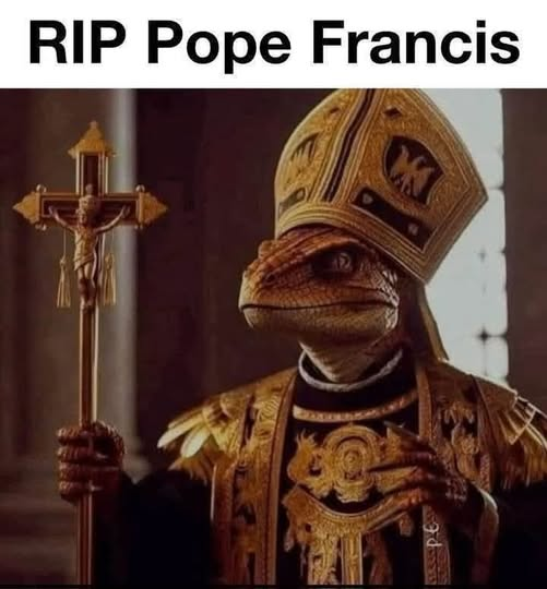 Pope Francis Reptillion Blank Meme Template