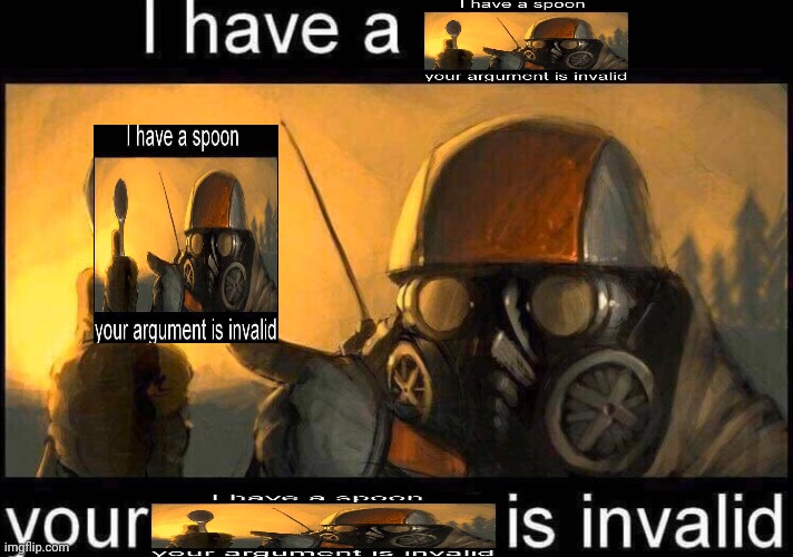 Trolololol | image tagged in i have a spoon | made w/ Imgflip meme maker