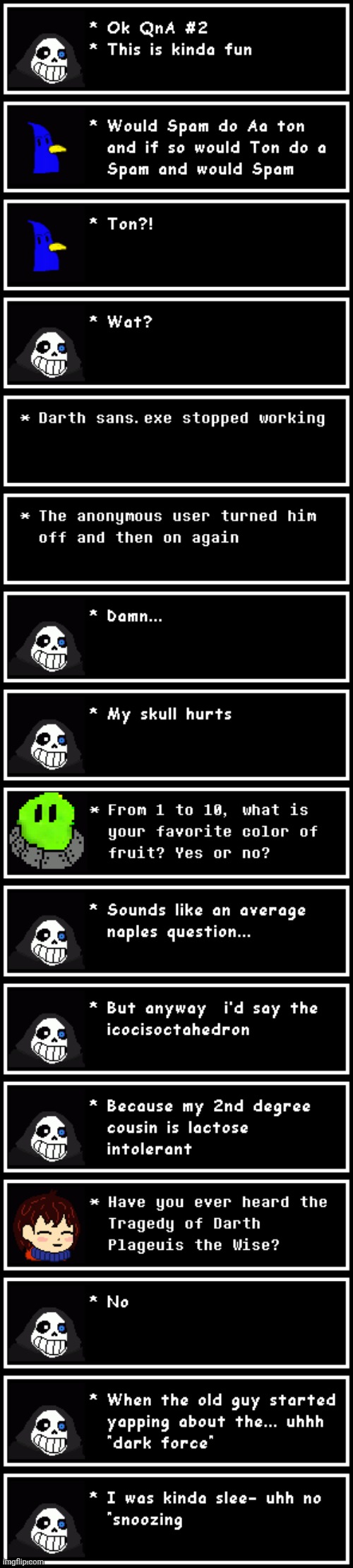 QnA #2 post other questions in the comments | made w/ Imgflip meme maker