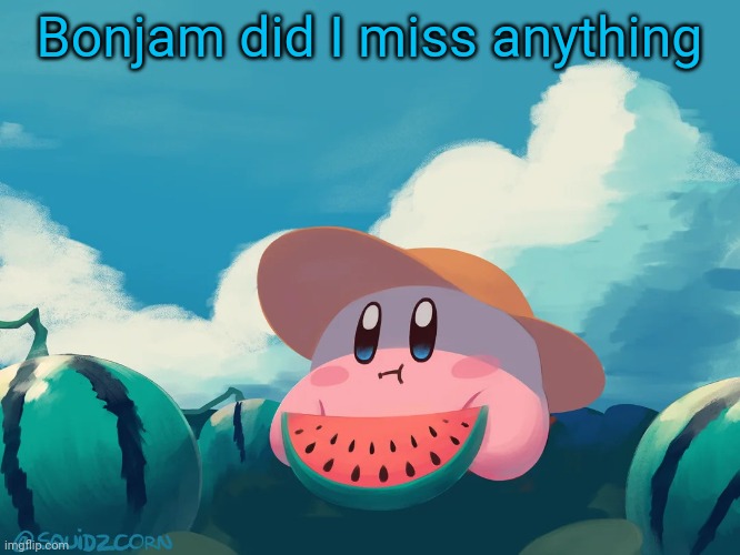 Flint and CHICKEN JOCKEY | Bonjam did I miss anything | image tagged in cantaloupe kirby | made w/ Imgflip meme maker