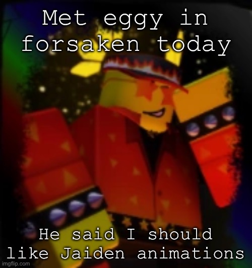 Eggy Note: *sound, I'm not forcing her to do nun | Met eggy in forsaken today; He said I should like Jaiden animations | image tagged in milestone elliot | made w/ Imgflip meme maker