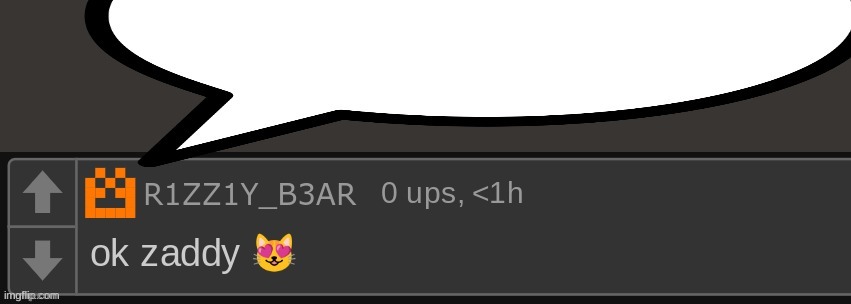 another ancient gem (2 years ago) | image tagged in rizzly bear ok zaddy | made w/ Imgflip meme maker